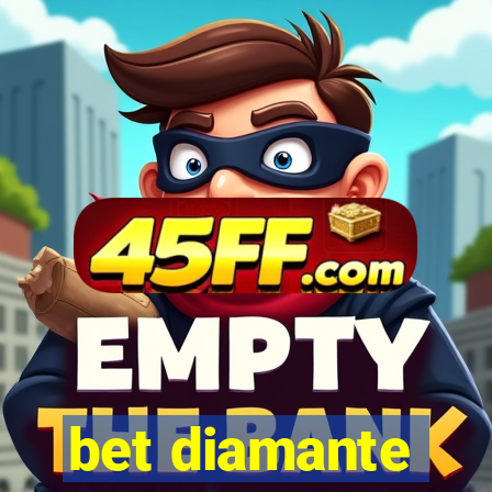 bet diamante